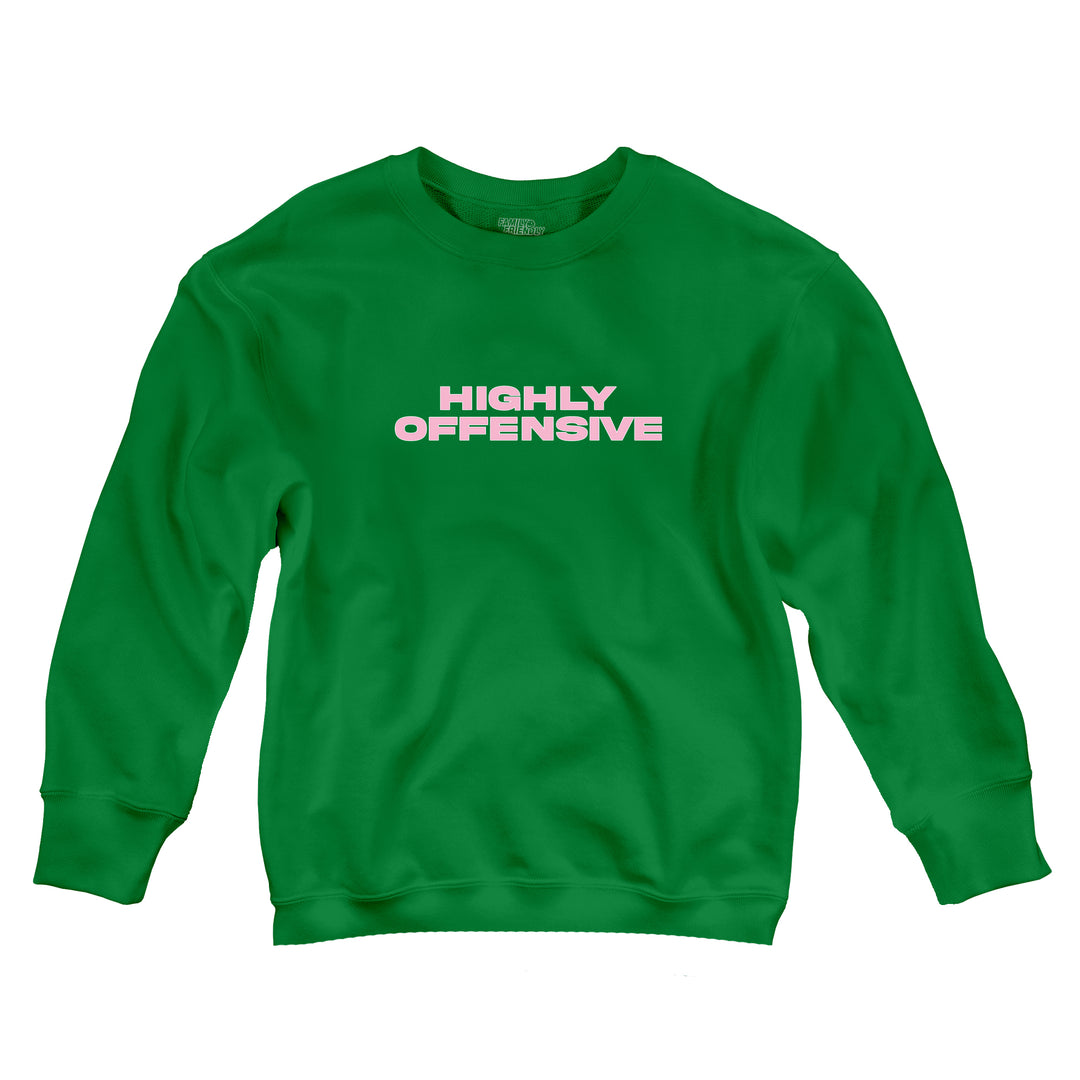 Highly Offensive Crewneck